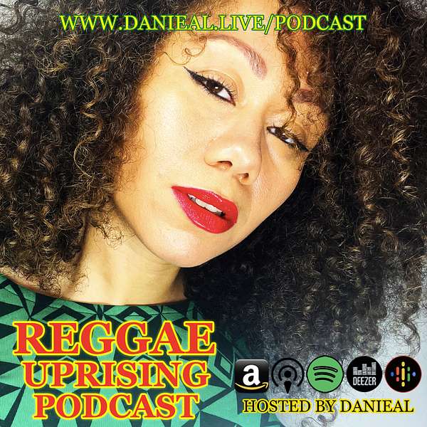 Reggae Uprising Podcast Podcast Artwork Image