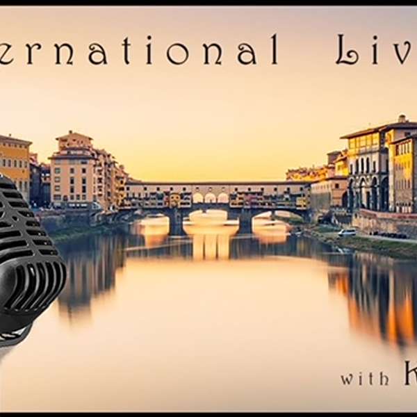 International Living...with Kristin Podcast Artwork Image