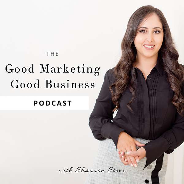 Good Marketing, Good Business Podcast Artwork Image