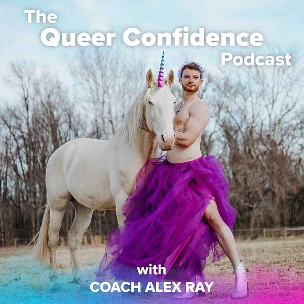 The Queer Confidence Podcast Podcast Artwork Image