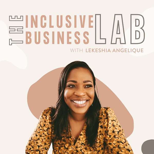 The Inclusive Business Lab Podcast Artwork Image