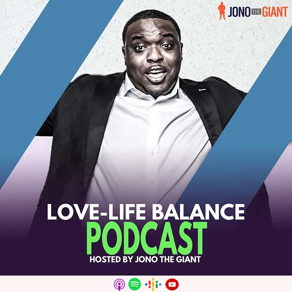Love-Life Balance Podcast Artwork Image