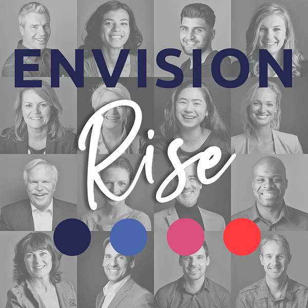 Envision RISE Podcast Artwork Image
