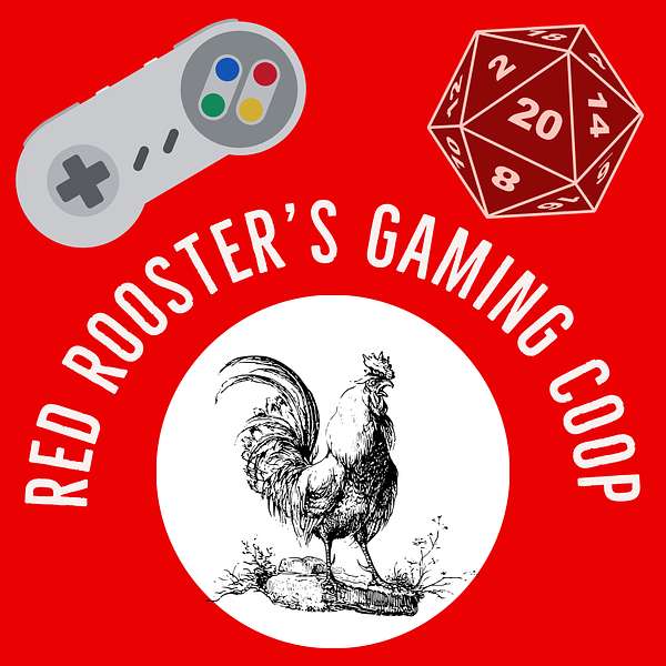 Red Rooster's Gaming Coop Podcast Artwork Image