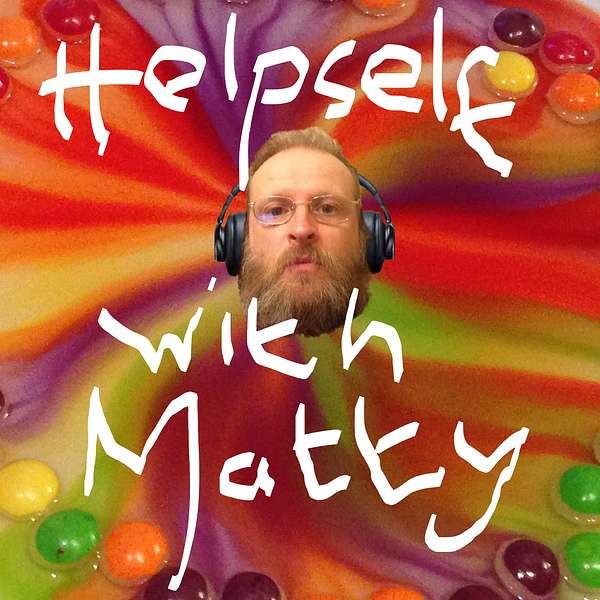 Helpself with Matty Podcast Artwork Image