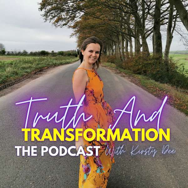 Truth & Transformation  Podcast Artwork Image