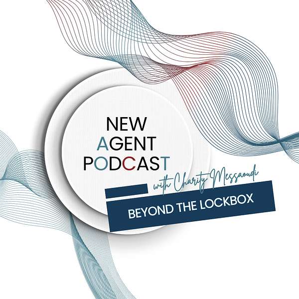 New Agent Podcast: Beyond the Lockbox Podcast Artwork Image