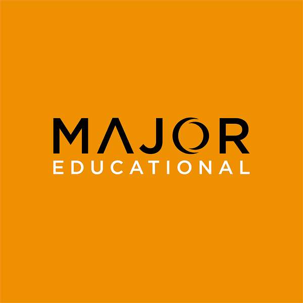 Major Educational Podcast Podcast Artwork Image