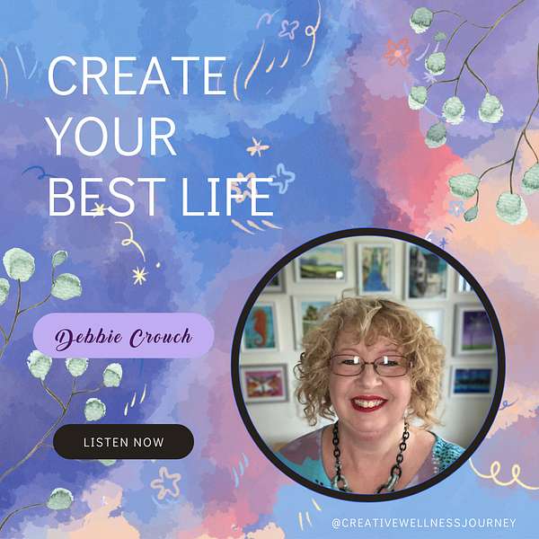 Create Your Best Life Podcast Artwork Image