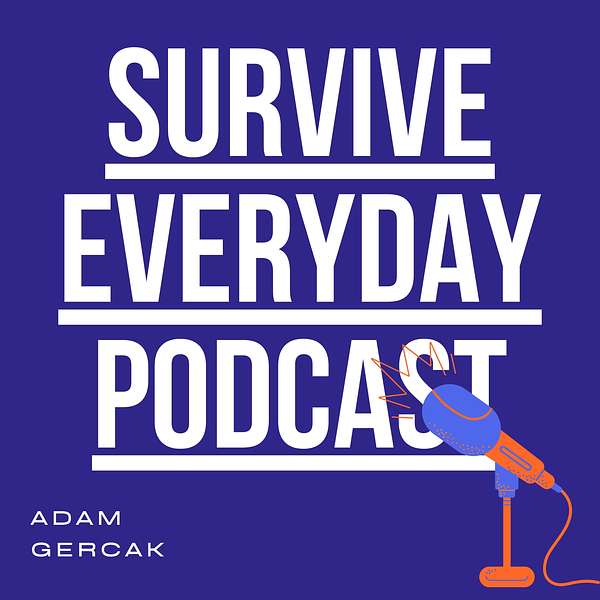 Survive Everyday Podcast Artwork Image