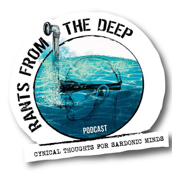 Rants From The Deep Podcast Artwork Image