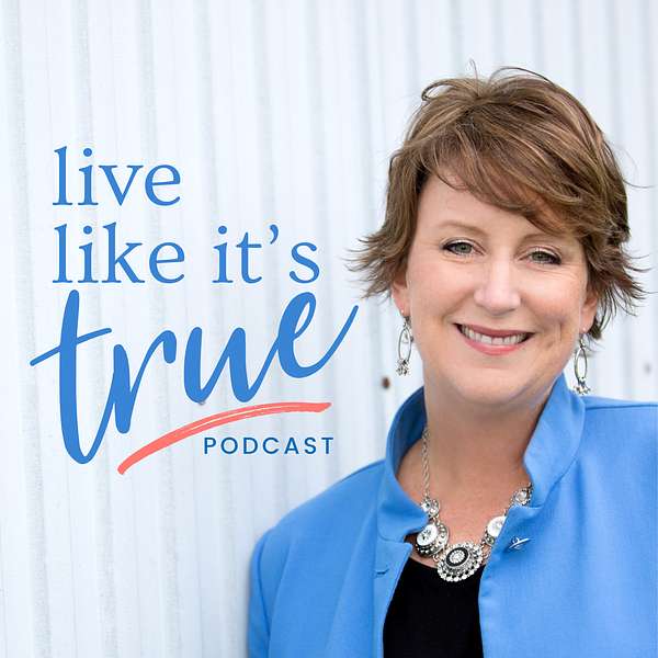 Live Like It's True {Bible Podcast} Podcast Artwork Image