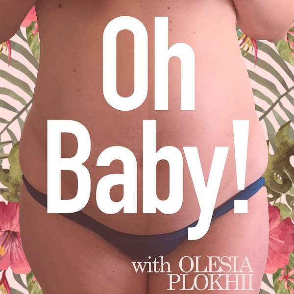 Oh Baby! Podcast Artwork Image