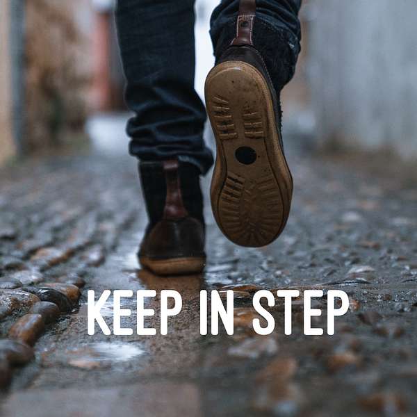Keep In Step Podcast Artwork Image
