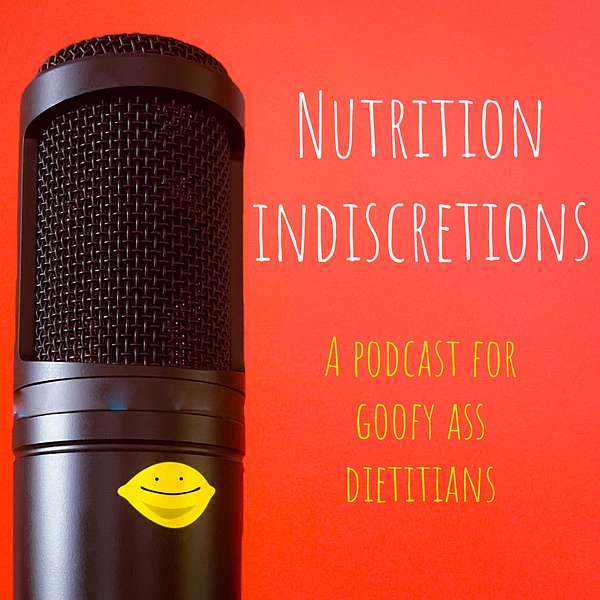 Nutrition Indiscretions Podcast Artwork Image