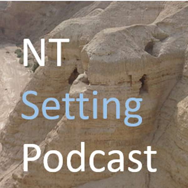 The New Testament Setting Podcast Podcast Artwork Image