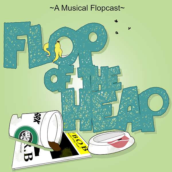 Flop of the Heap Podcast Artwork Image