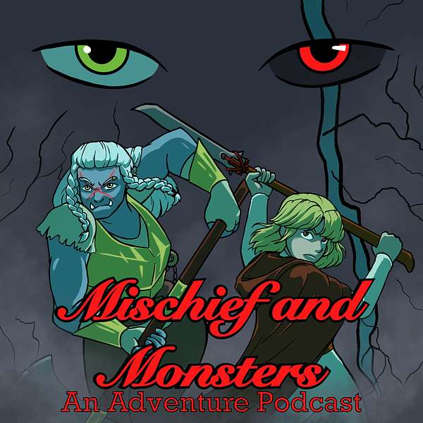 Mischief and Monsters Podcast Artwork Image