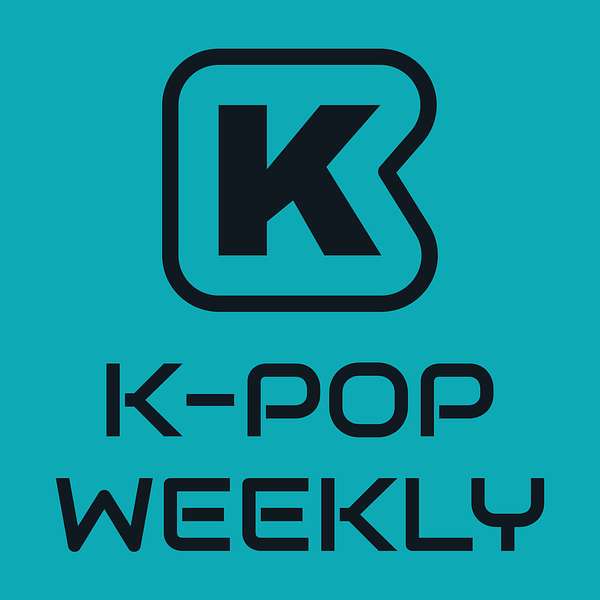 K-pop Weekly Podcast Podcast Artwork Image