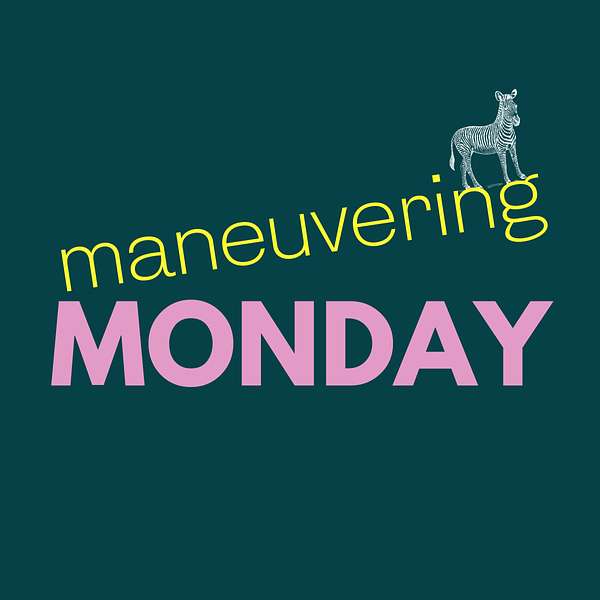 Maneuvering Monday Podcast Artwork Image