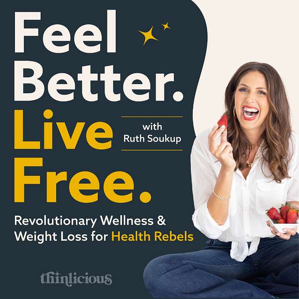 Feel Better. Live Free. | Health & Wellness for Midlife Women Podcast Artwork Image