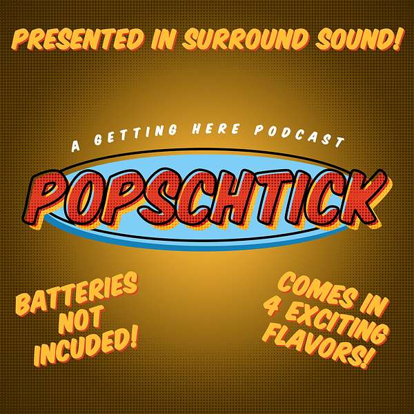 PopSchtick Podcast Artwork Image