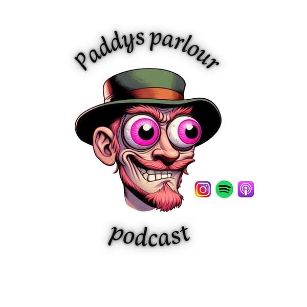 Paddy’s Parlour Podcast Artwork Image