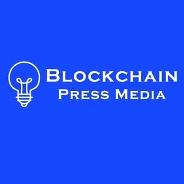 BlockChain Press's Podcast Podcast Artwork Image