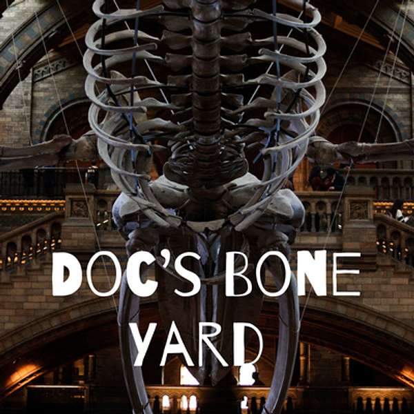 doc's bone yard Podcast Artwork Image
