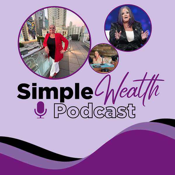 SIMPLE WEALTH with Toni Vanschoyck Podcast Artwork Image