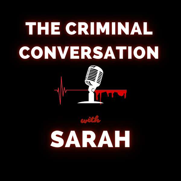 The Criminal Conversation Podcast Artwork Image