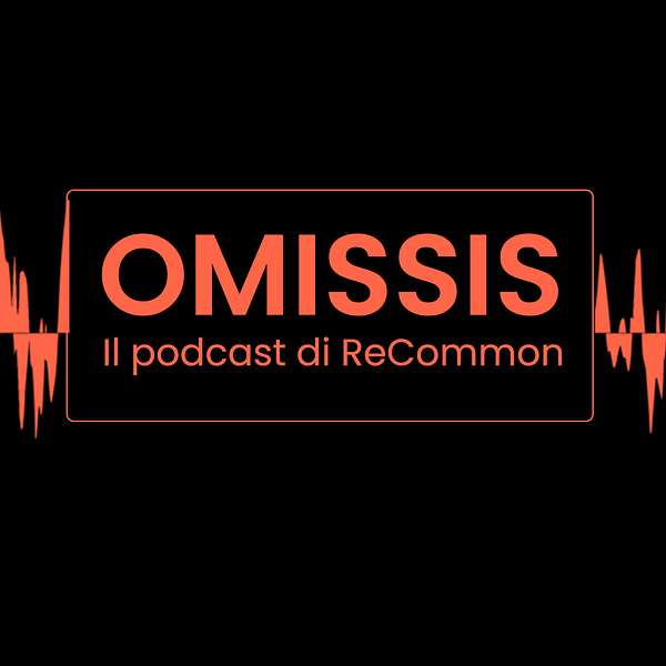 OMISSIS Podcast Artwork Image