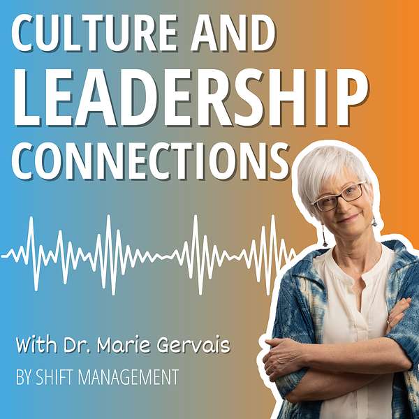 Culture and Leadership Connections Podcast Podcast Artwork Image
