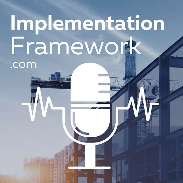 ImplementationFramework.com - The BIM Podcast Podcast Artwork Image