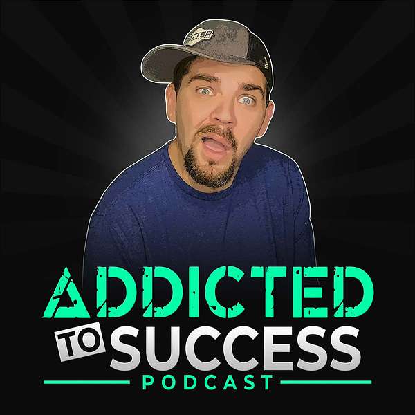 Addicted To Success Podcast Artwork Image