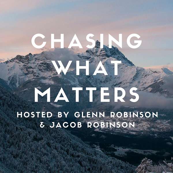 Chasing What Matters Podcast Artwork Image