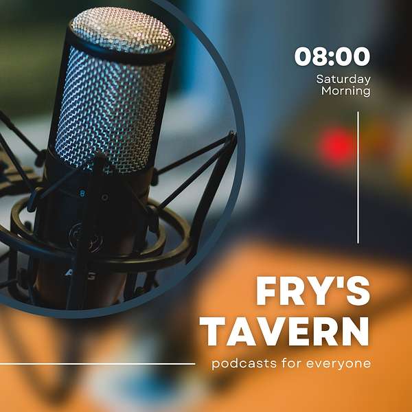 Fry's Tavern Podcast Artwork Image