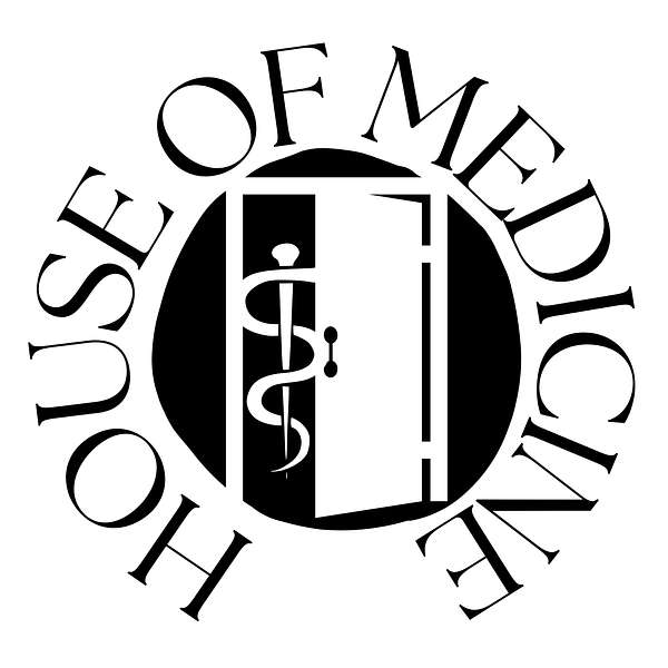 House of Medicine Podcast Artwork Image