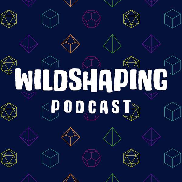 Wildshaping Podcast Artwork Image