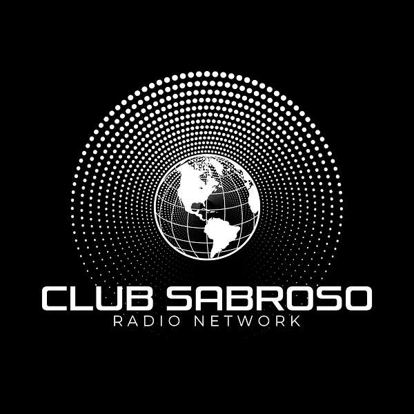 Club Sabroso Radio Network Podcast Artwork Image