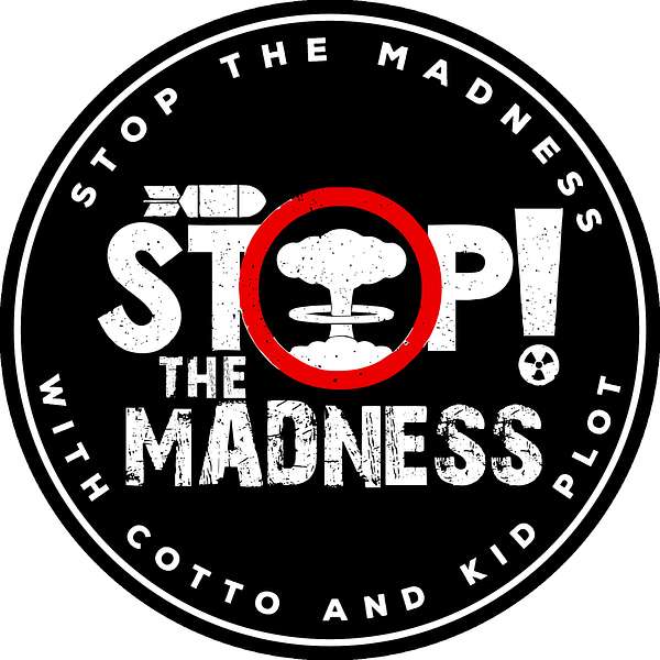 Stop The Madness Podcast Artwork Image
