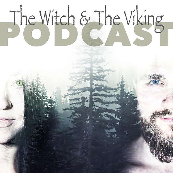 The Witch & The Viking Podcast Podcast Artwork Image