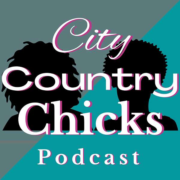 City Country Chicks Podcast Artwork Image