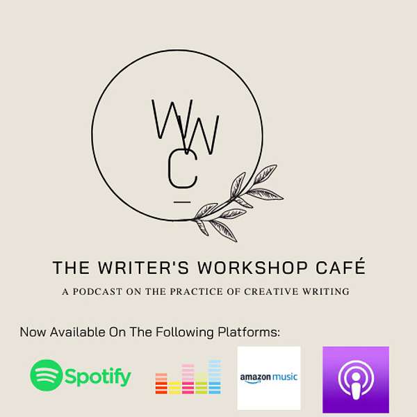 The Writer's Workshop Café Podcast Artwork Image