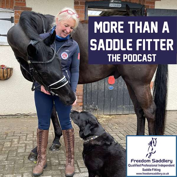 More than a saddle fitter! Podcast Artwork Image