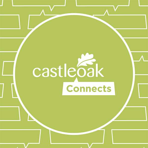 Castleoak Connects Podcast Artwork Image