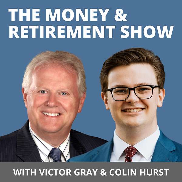 The Money & Retirement Show Podcast Artwork Image