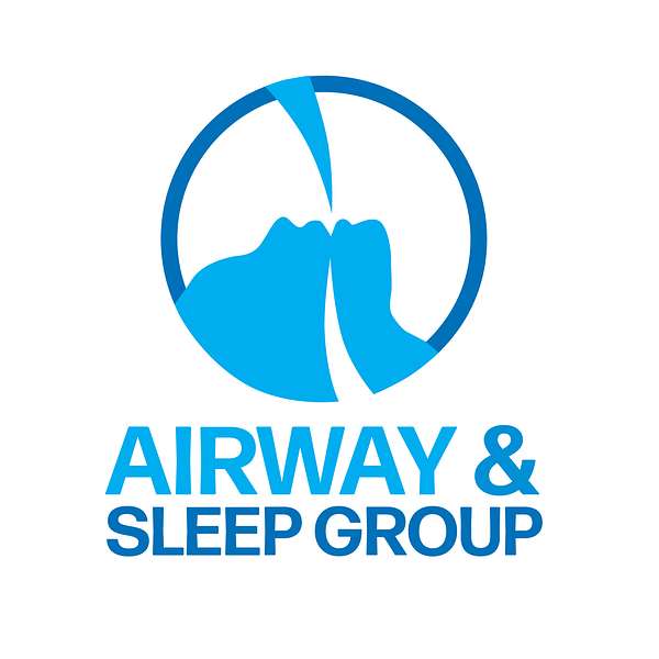Airway and Sleep Group Podcast Podcast Artwork Image