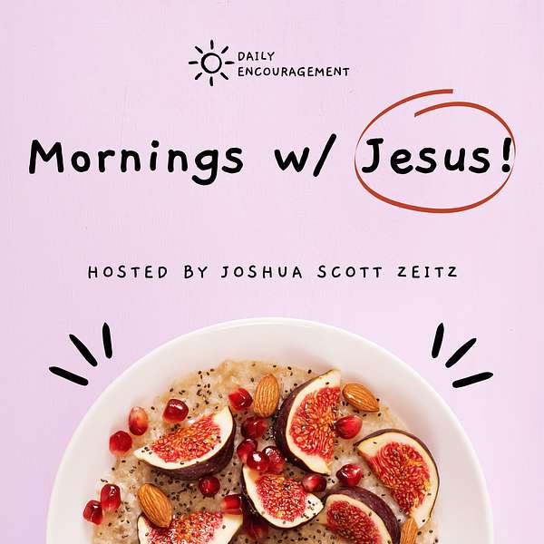 Mornings With Jesus Podcast Artwork Image