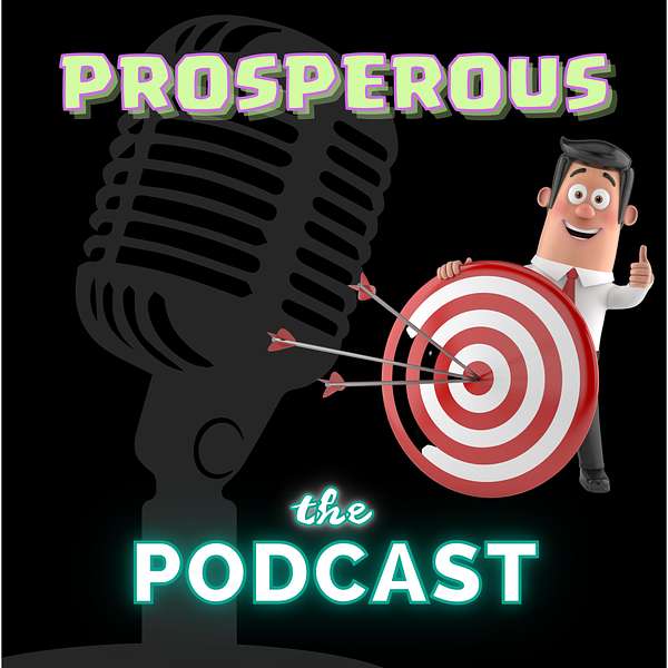 Prosperous: Investing in Common Sense Podcast Artwork Image